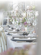 Load image into Gallery viewer, Beautiful Celebrations Hard Cover - Vivian Christensen & Lonnie Wurtz Jensen