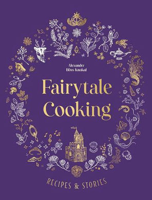 Fairytale Cooking, Recipes and stories