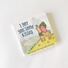 Load image into Gallery viewer, The Kiss Co - I Got You Some Kisses - board book