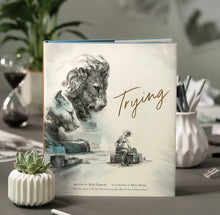 Load image into Gallery viewer, &quot;Trying&quot; | A new picture book by Kobi Yamada
