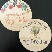 Load image into Gallery viewer, Promoted To Big Brother - Wood Announcement Disc